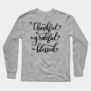 Thankful Grateful Blessed Hand Lettered Hearts Script Long Sleeve T-Shirt